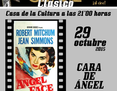 Ciclo Cine Clasico “Cara de Angel”