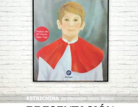 Presentación del libro: Estricnina de Mercedes Sáenz Blasco