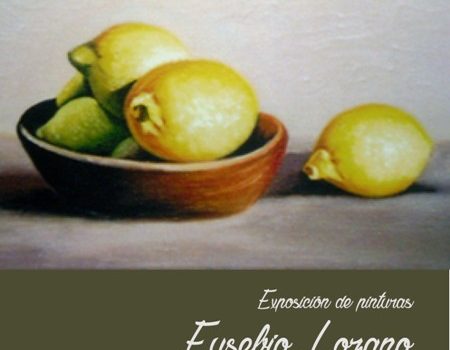 Exposición de Pinturas Eusebio Lozano
