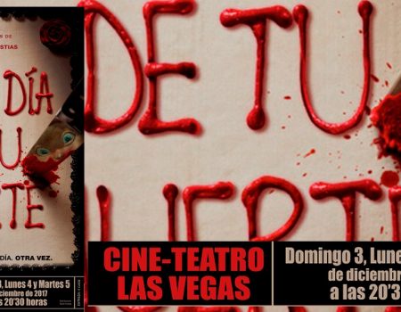 Cine-Teatro “Las Vegas” presenta, “Feliz día de tu muerte”