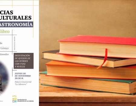 Experiencias Gastroculturales. Mitos y Gastronomía. Presenta, “Las Hurdes. Frontera a lo desconocido” de Lourdes Gómez Martín