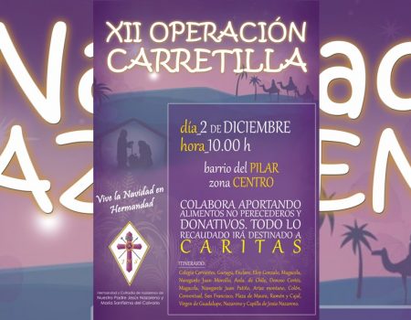 Navidades Nazarenas. XII Operación Carretilla.