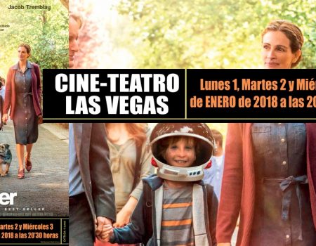 Cine-Teatro “Las Vegas” presenta la película “Wonder”