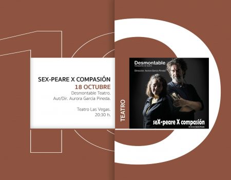 Teatro.  “SeX-peare X compasión” Desmontable Teatro