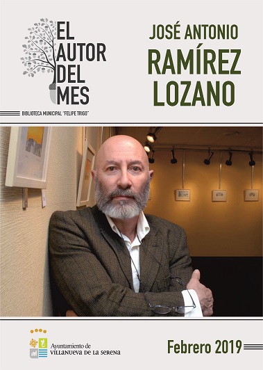 CARTEL AUTOR DEL MES FEBRERO JOSÉ ANTONIO RAMÍREZ LOZANO lozano e15d9