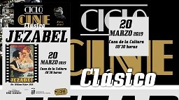 Cine-Clásico “Jezabel” William Wyler. 1993