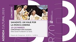 CONCIERTOS Y ESPECTÁCULOS ¡SAKAPATÚ! UN VIAJE POR LA MÚSICA ANDINA