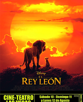 Cine Teatro Las Vegas, presenta “El Rey León”